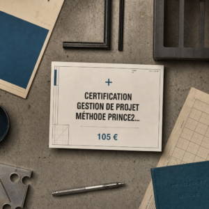 Certification Gestion de Projet Méthode Prince2 Fondamentaux