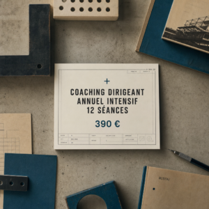 Coaching Dirigeant Annuel Intensif 12 Séances